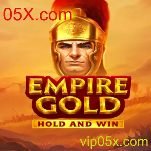 Descubra o Universo de EmpireGold e Domine Estratégias no 05X.com